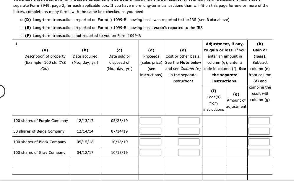 separate Form 8949, page 2, for each applicable box. If you have more long-term transactions than will fit on this page for o