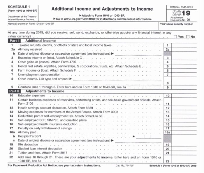 SCHEDULE 1 (Form 1040 or 1040-SR) Additional Income and Adjustments to Income Department of the Treasury Attach to Form 1040