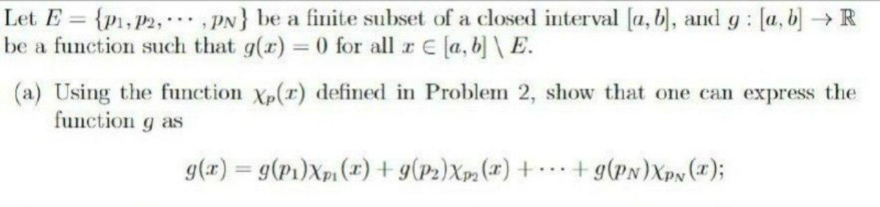 Let E= {P, P2, PN} be a finite subset of a closed