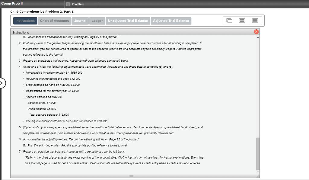 Comp Prob II Print Item Ch. 6 Comprehensive Problem 2, Part 1 Instructions Chart of Accounts Journal Ledger Unadjusted Trial