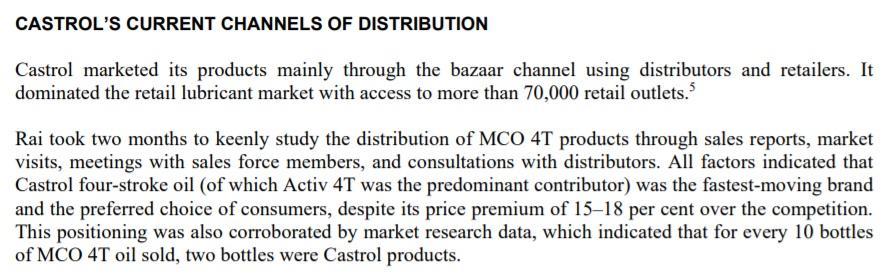 CASTROLS CURRENT CHANNELS OF DISTRIBUTION Castrol marketed its products mainly through the bazaar channel using distributors