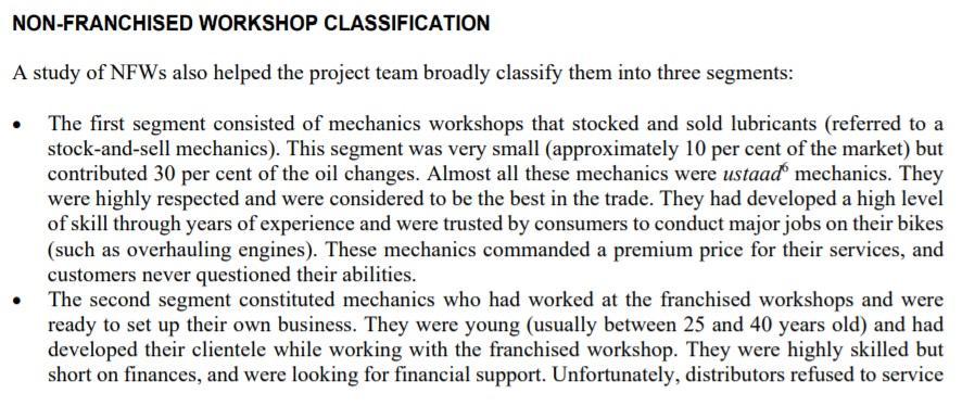 NON-FRANCHISED WORKSHOP CLASSIFICATION A study of NFWs also helped the project team broadly classify them into three segments