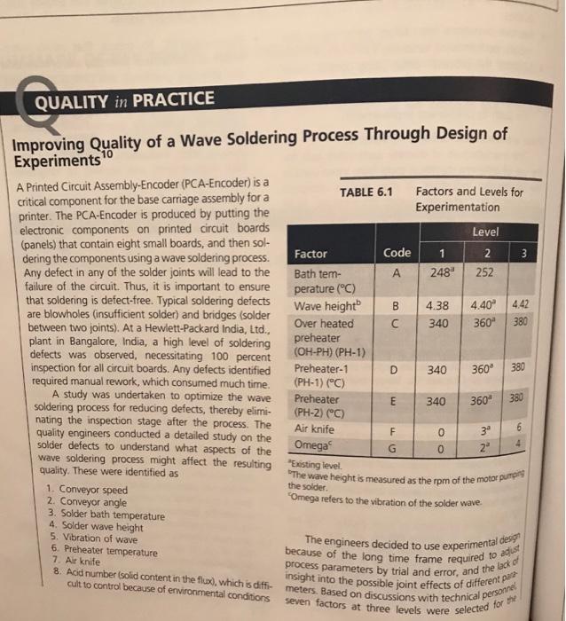 QUALITY in PRACTICEImproving Quality of a Wave Soldering Process Through Design ofExperiments109A Printed Circuit Assembl