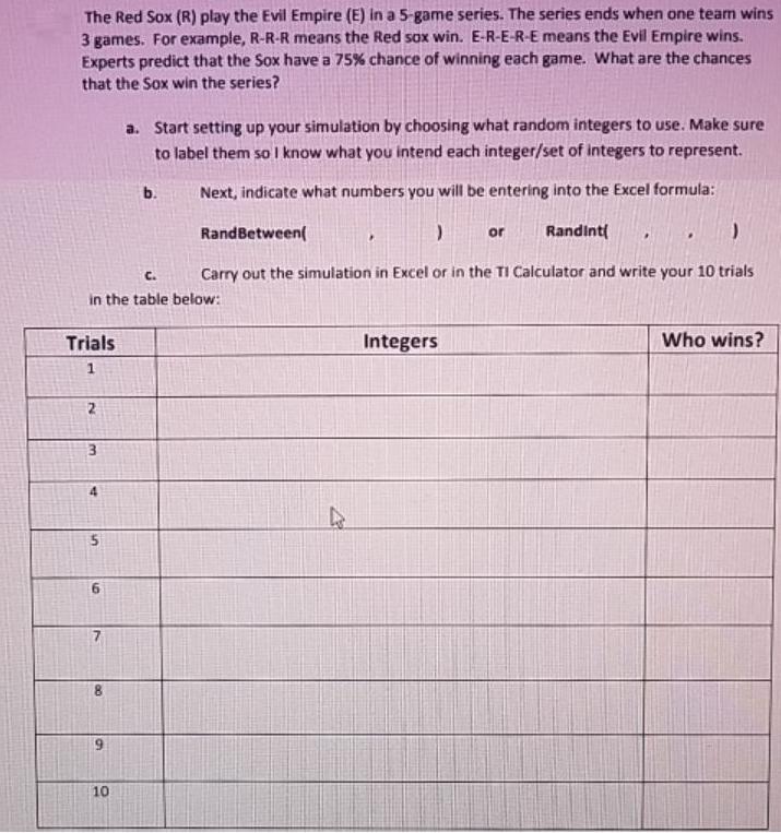 The Red Sox (R) play the Evil Empire (E) in a 5-game