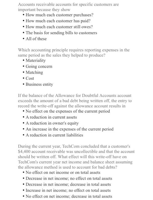 Accounts receivable accounts for specific customers are important because they show • How much each customer purchases? • How