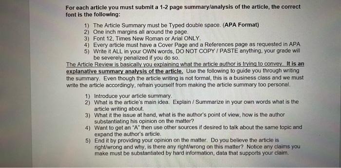 For each article you must submit a 1-2 page summarylanalysis of the article, the correctfont is the following:1) The Articl