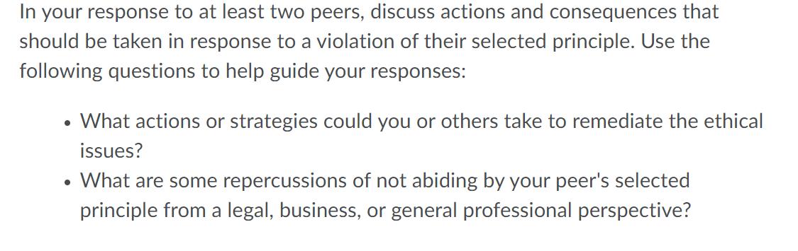 In your response to at least two peers, discuss actions and consequences that should be taken in response to a violation of t