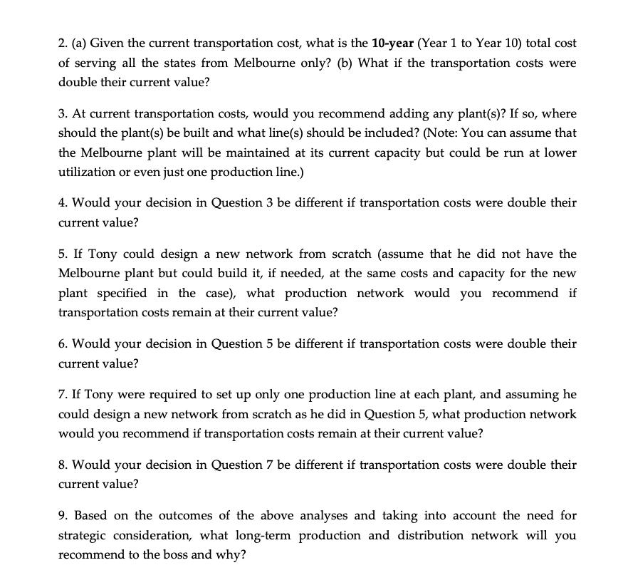 2. (a) Given the current transportation cost, what is the 10-year (Year 1 to Year 10) total cost of serving all the states fr