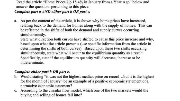 Read the article Home Prices Up 15.4% in January from a Year Ago below andanswer the questions pertaining to this piece.C