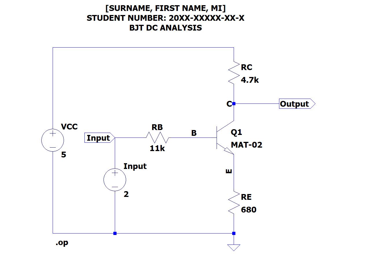 [SURNAME, FIRST NAME, MI]STUDENT NUMBER: 20XX-XXXXX-XX-XBJT DC ANALYSISRC4.7kOutputVCC+RBB ВInputQ1MAT-0211k5I