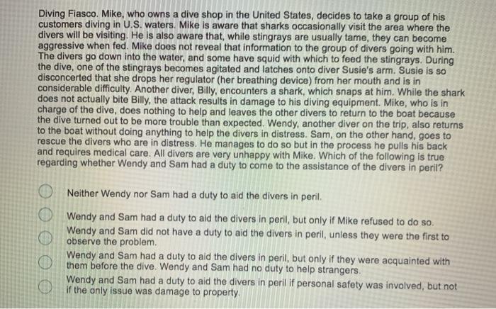 Diving Fiasco. Mike, who owns a dive shop in the United States, decides to take a group of hiscustomers diving in U.S. water