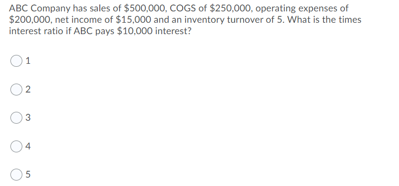 ABC Company has sales of $500,000, COGS of $250,000, operating expenses of$200,000, net income of $15,000 and an inventory t