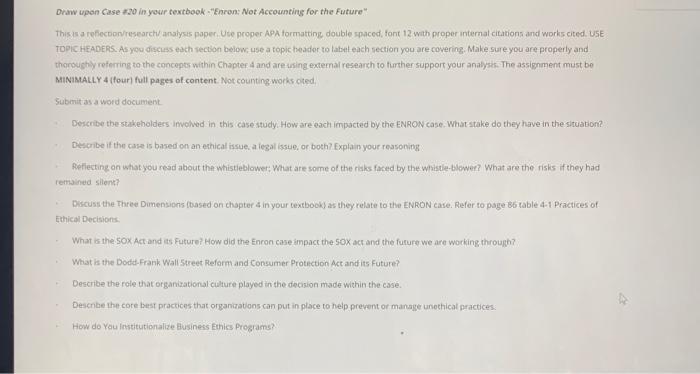 Draw upon Case #20 in your textbook -Ehron: Not Accounting for the FutureThis is a reflectionresearch analyses paper, Ute