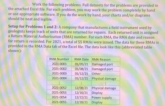 Work the following problems. Full datasets for the problems are provided in