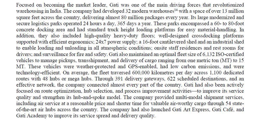Focused on becoming the market leader, Gati was one of the main driving forces that revolutionizedwarehousing in India. The
