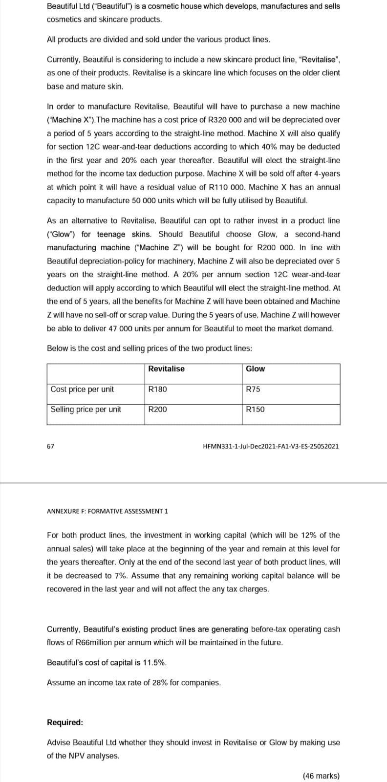 Beautiful Ltd (Beautiful) is a cosmetic house which develops, manufactures and sellscosmetics and skincare products,All p
