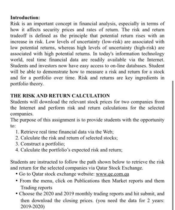 Introduction:Risk is an important concept in financial analysis, especially in terms ofhow it affects security prices and r