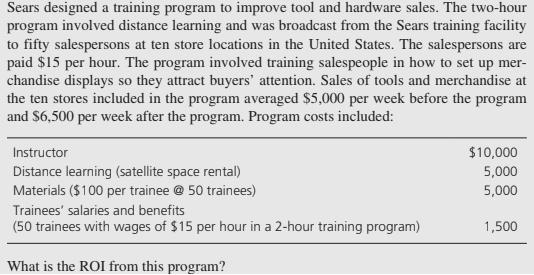 Sears designed a training program to improve tool and hardware sales. The