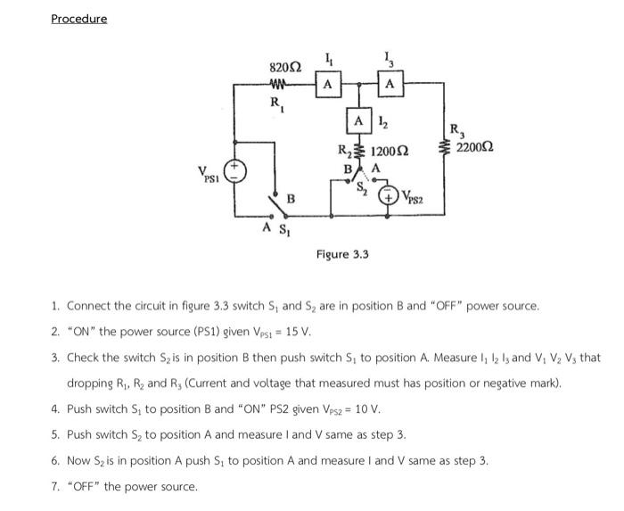 Procedure1182092wwR??A 12R,2200?R120052BPS1S,Vps2AS,Figure 3.31. Connect the circuit in figure 3.3 switch S,