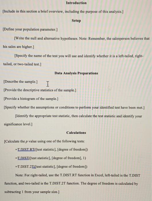 Introduction [Include in this section a brief overview, including the purpose of this analysis.] Setup [Define your populatio