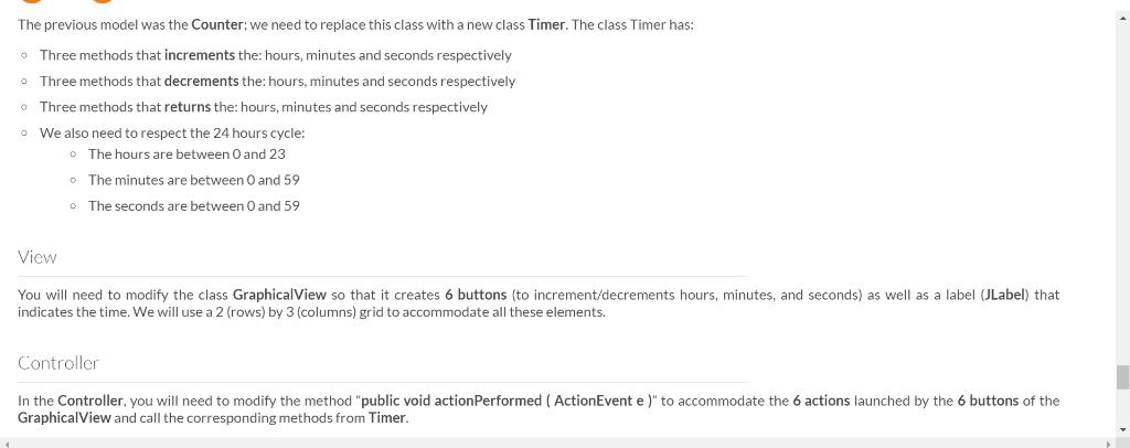 The previous model was the Counter; we need to replace this class with a new class Timer. The class Timer has:o Three method