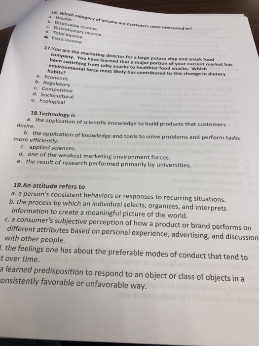 16. Which caWealthtegory of income are marketers most interested in?a.b. Disposable incomec. Discretionary incomed. Tot
