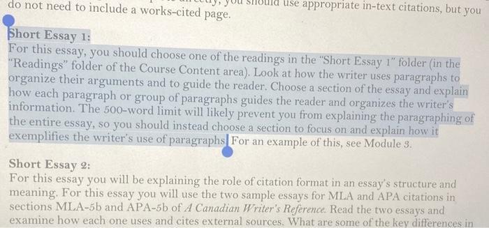 use appropriate in-text citations, but youdo not need to include a works-cited page,Short Essay 1:For this essay, you shou
