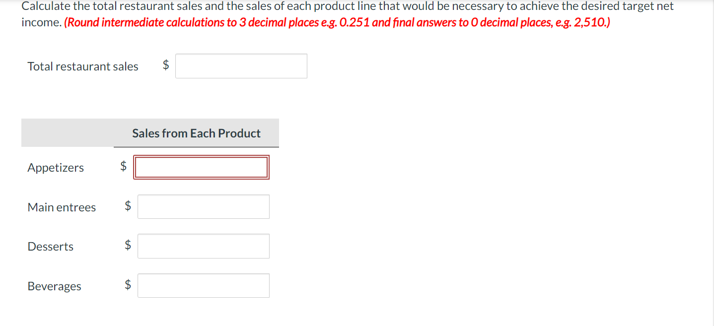 Calculate the total restaurant sales and the sales of each product line that would be necessary to achieve the desired target