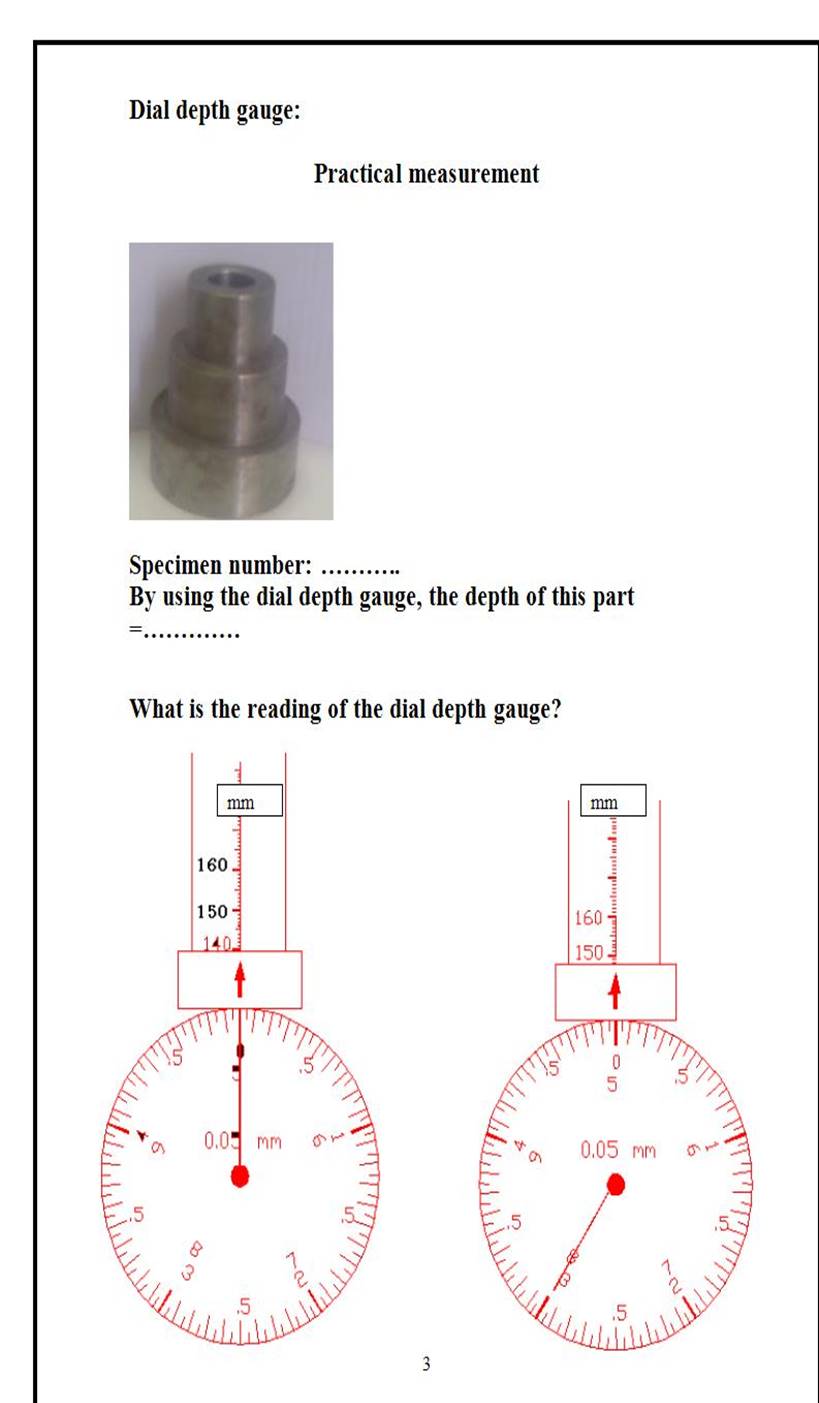 Dial depth gauge:Practical measurementSpecimen number:By using the dial depth gauge, the depth of this partWhat is the re