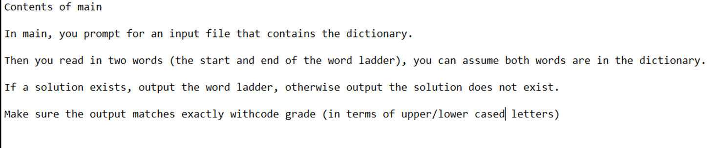 but you are required to implement the following function bool wordLadder(string word,