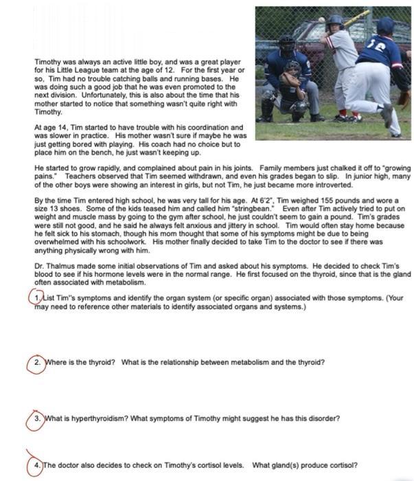 Timothy was always an active little boy, and was a great player