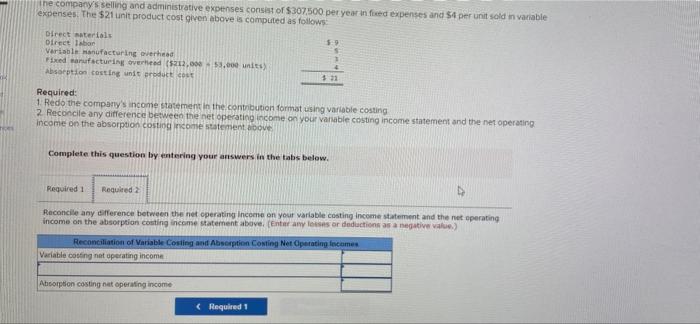 the companys selling and administrative expenses consist of $307,500 per year in fed expenses and 54 per unit sold in variab