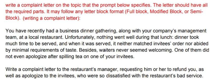 write a complaint letter on the topic that the prompt below specifies.