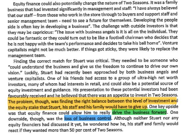 Equity finance could also potentially change the nature of Two Seasons. It was a family business that had invested significan