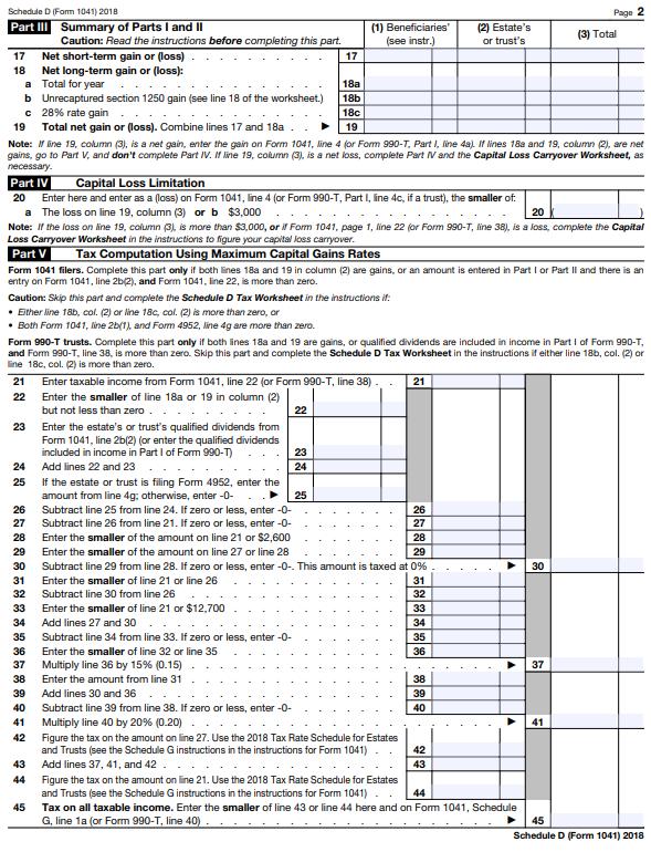 Page 2Schedule D (Form 1041) 2018Part III Summary of Parts I and II(1) Beneficiaries (2) EstatesCaution: Read the instru
