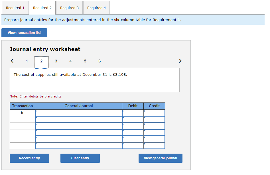 Required 1Required 2Required 3Required 4Prepare journal entries for the adjustments entered in the six-column table for R