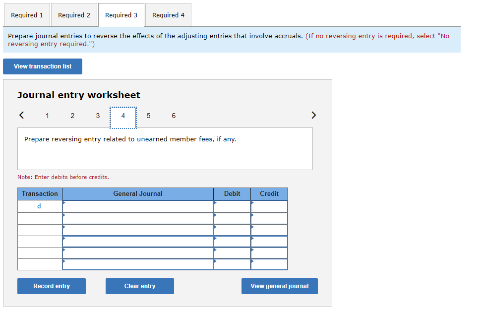 Required 1Required 2Required 3Required 4Prepare journal entries to reverse the effects of the adjusting entries that invo