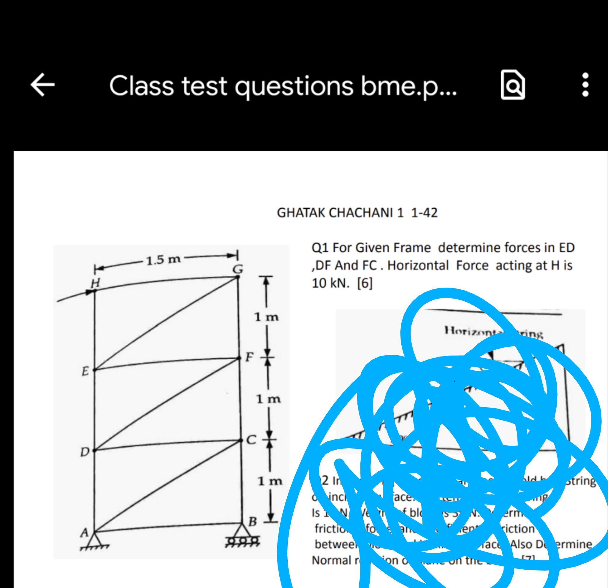 k H E D A Class test questions bme.p... 1.5 m G 1 m F GHATAK CHACHANI 1 1-42 1 m C 1m B Q1 For Given Frame