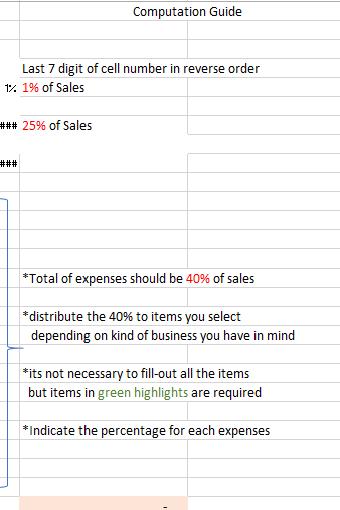 Computation Guide Last 7 digit of cell number in reverse order 1% 1% of Sales ### 25% of Sales ### *Total of expenses should