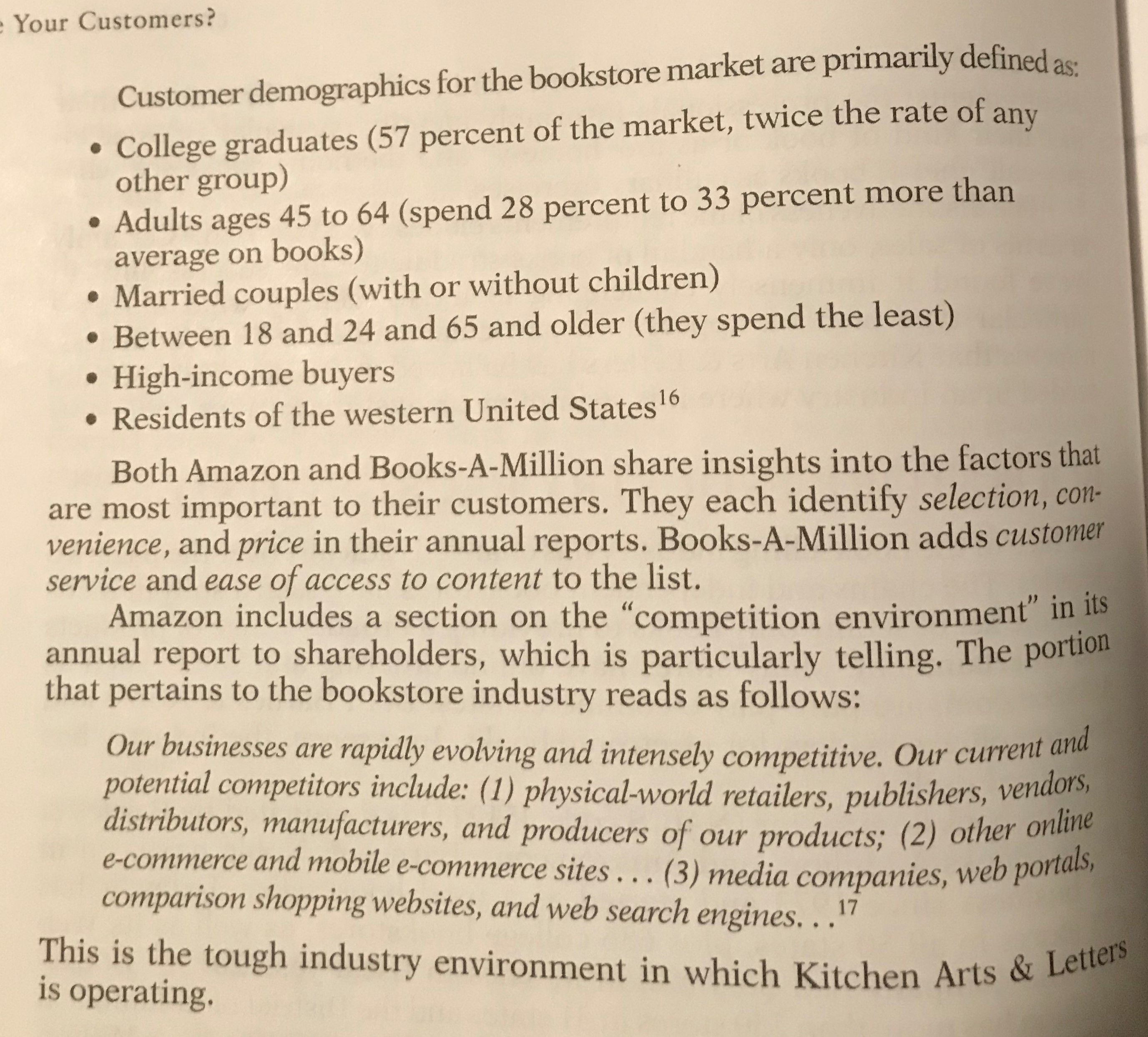 e Your Customers? This is the tough industry environment in which Kitchen Arts & Letters Customer demographics for the bookst