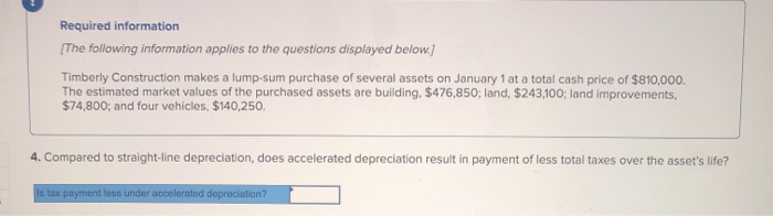 Required information[The following information applies to the questions displayed below.)Timberly Construction makes a lump