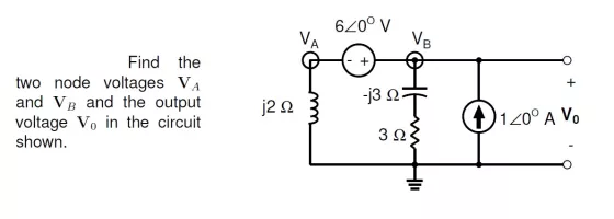 620? V Find the two node voltages VA and VB and the output voltage V. in the circuit shown. i20 -1327 (120? A VO