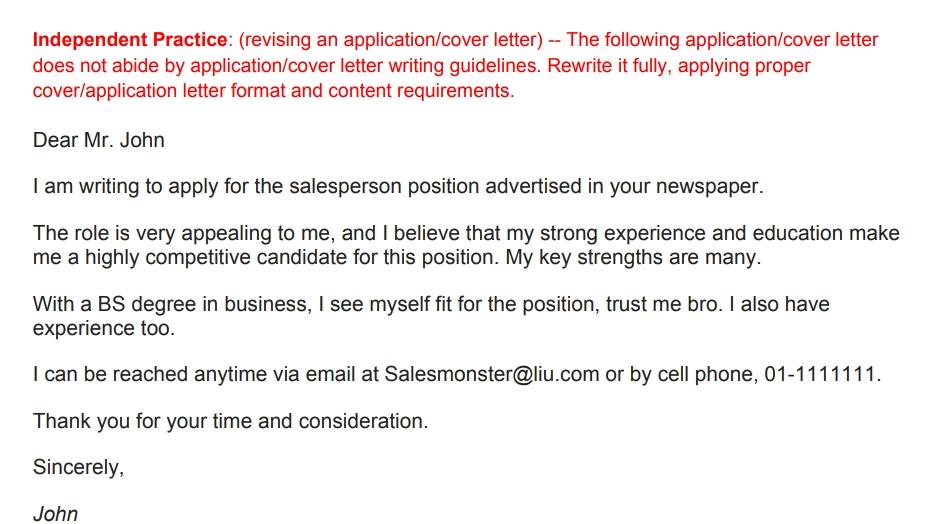 Independent Practice: (revising an application/cover letter) -- The following application/cover letter does