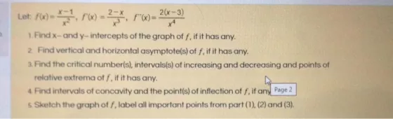 Let. Fox , FO) = * F(x) = 2XT9 1.Find x-and y-intercepts of the graph of f, if it has any. 2. Find vertical and horizontal a