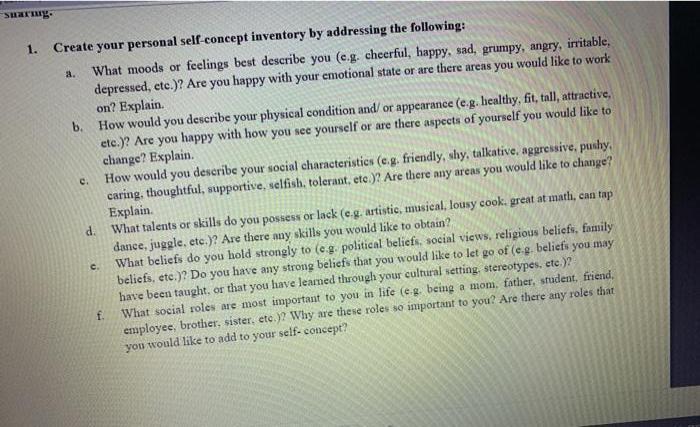 SUDr.1.2CCreate your personal self-concept inventory by addressing the following:What moods or feelings best describe yo