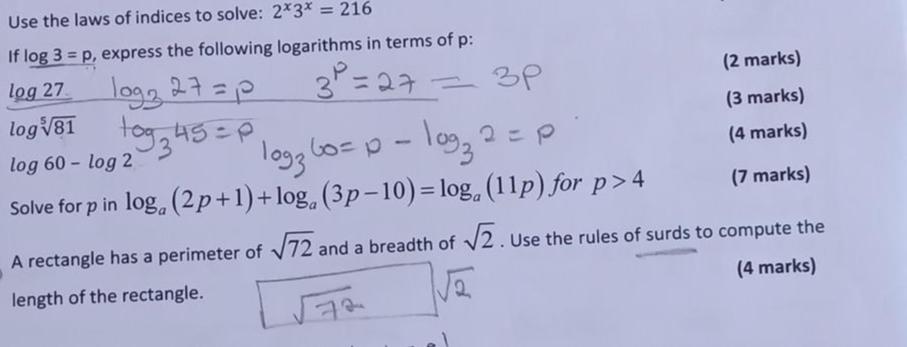 QUESTION 4 (24 MARKS) Typr4.14.239=27Use the laws of indices to solve: 2*3* = 216(4 marks)If log 3 = p, express the fol