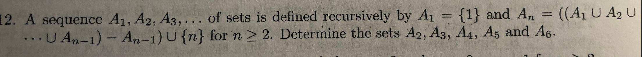 = ((A U A U 12. A sequence A, A2, A3,... of