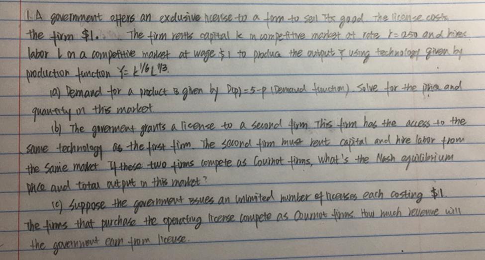 1. A government firm $1. the k offers an exclusive license to