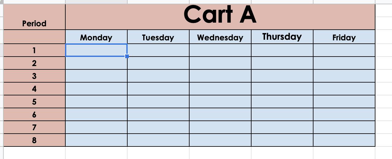 Period 12 34 56 78 Monday Tuesday Cart A Wednesday Thursday Friday