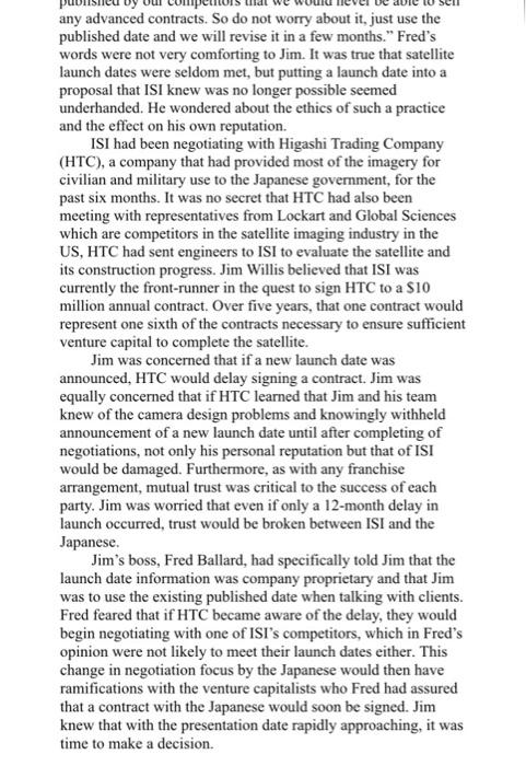 any advanced contracts. So do not worry about it, just use the published date and we will revise it in a few months. Freds